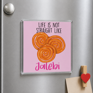Acrylic Magnet- Jalebi Life